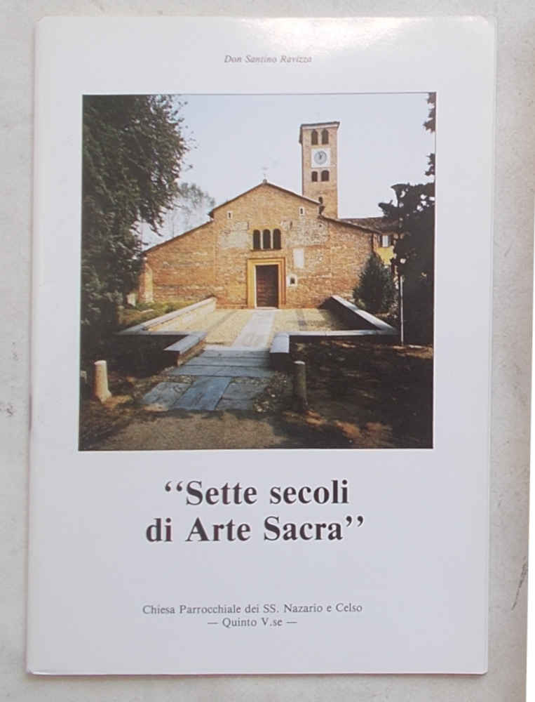 "Sette secoli di arte sacra." Chiesa Parrocchiale dei SS. Nazario …