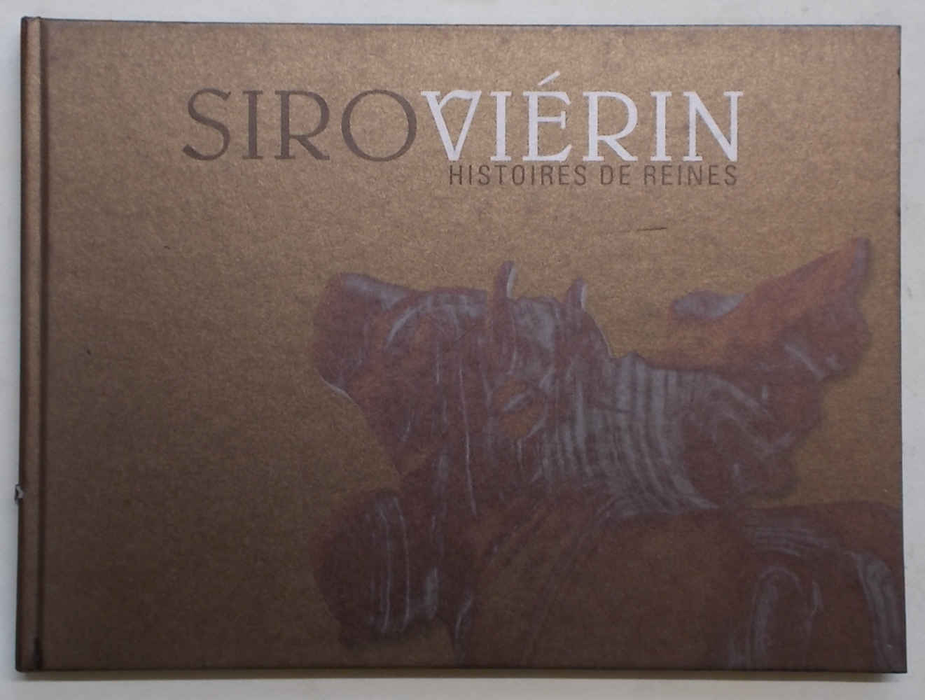 Siro Viérin. Histoire de Reines.