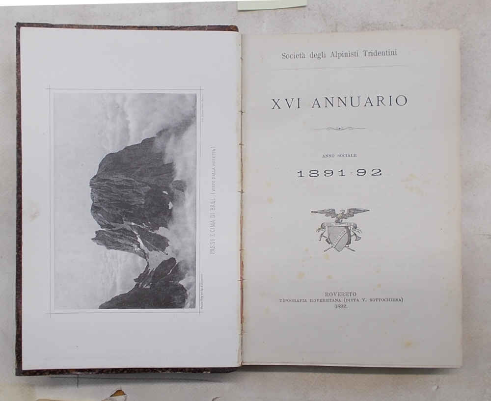 Società degli Alpinisti Tridentini. XVI Annuario. Anno sociale 1891 - …