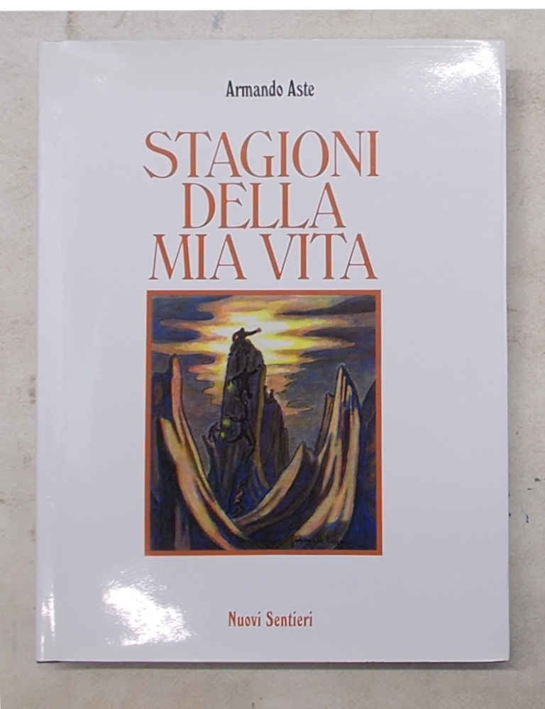 Stagioni della mia vita.