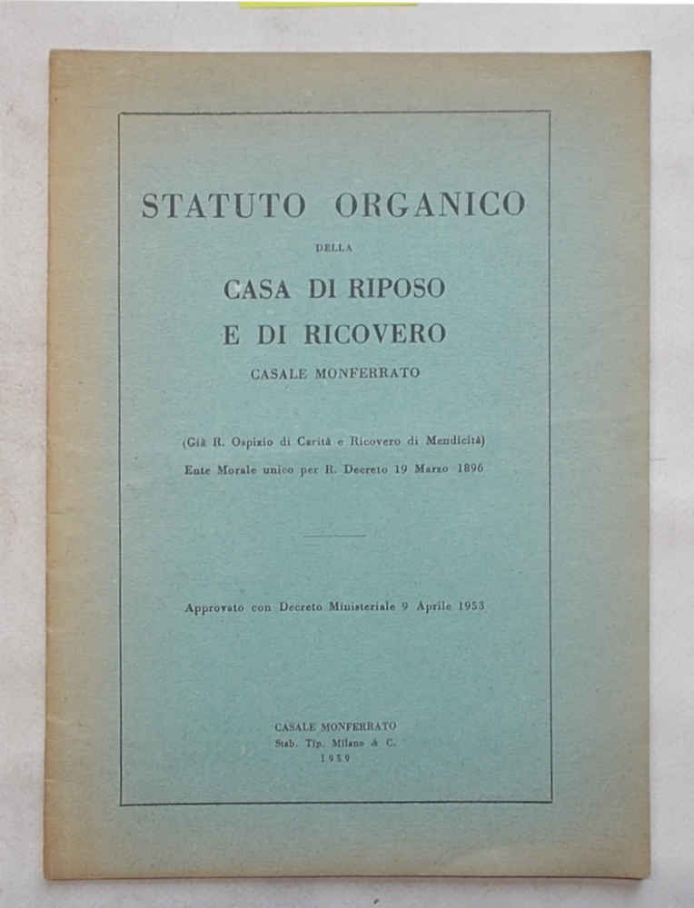 Statuto organico della casa di riposo e di ricovero Casale …