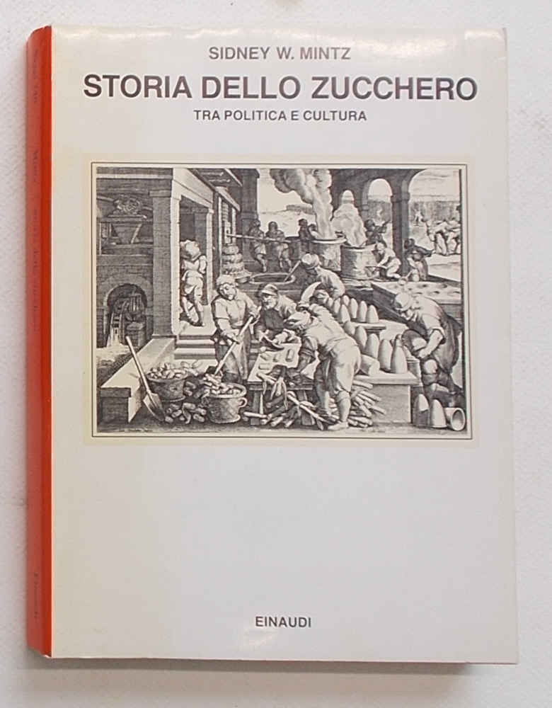 Storia dello zucchero tra politica e cultura.