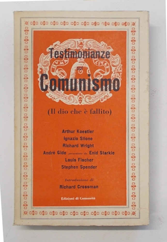Testimonianze sul comunismo (Il dio che è fallito).