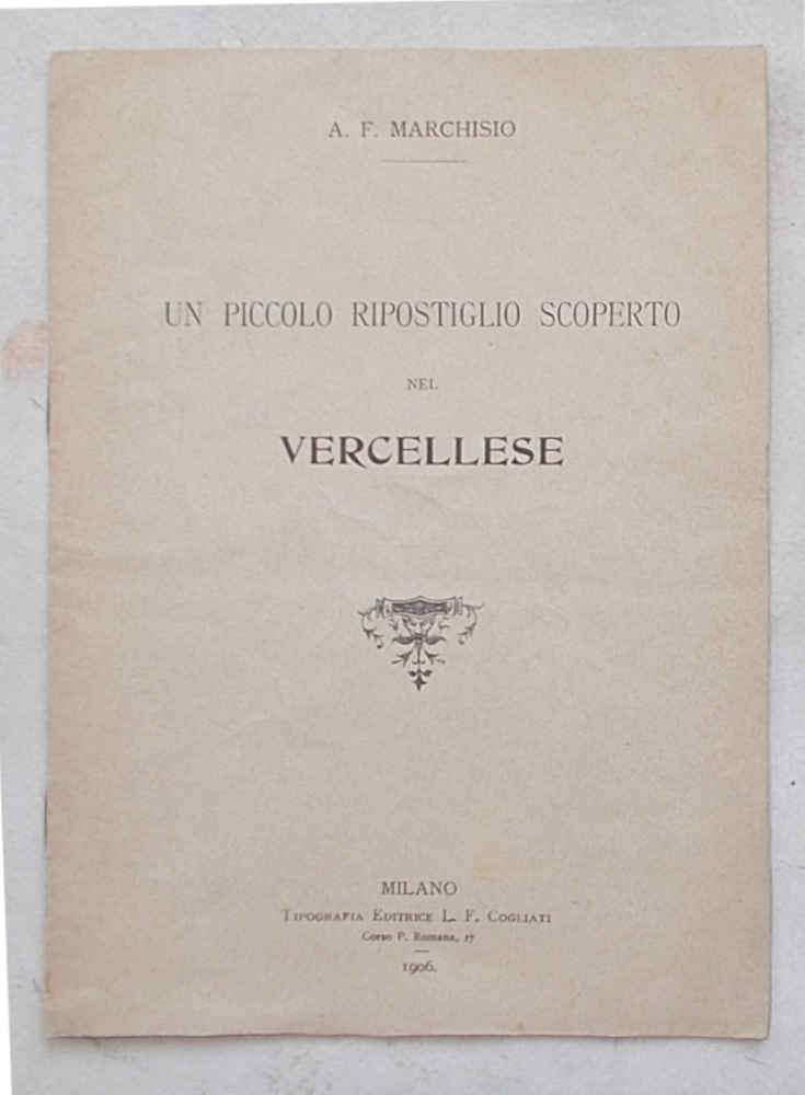 Un piccolo ripostiglio scoperto nel vercellese.