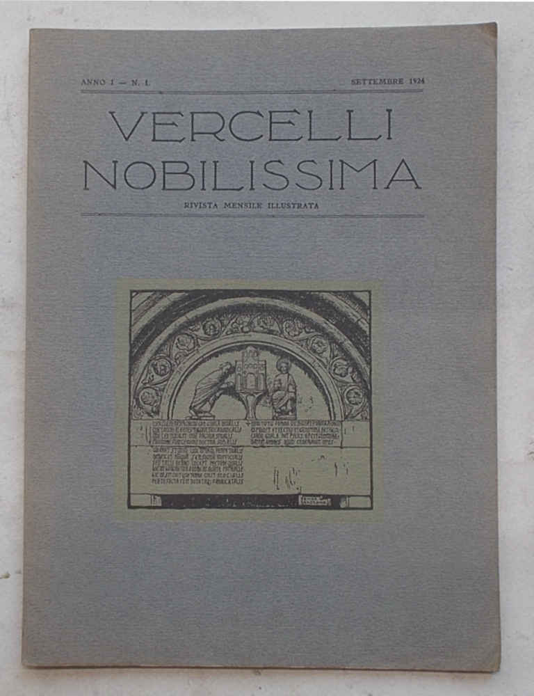 Vercelli Nobilissima. Rivista mensile illustrata.