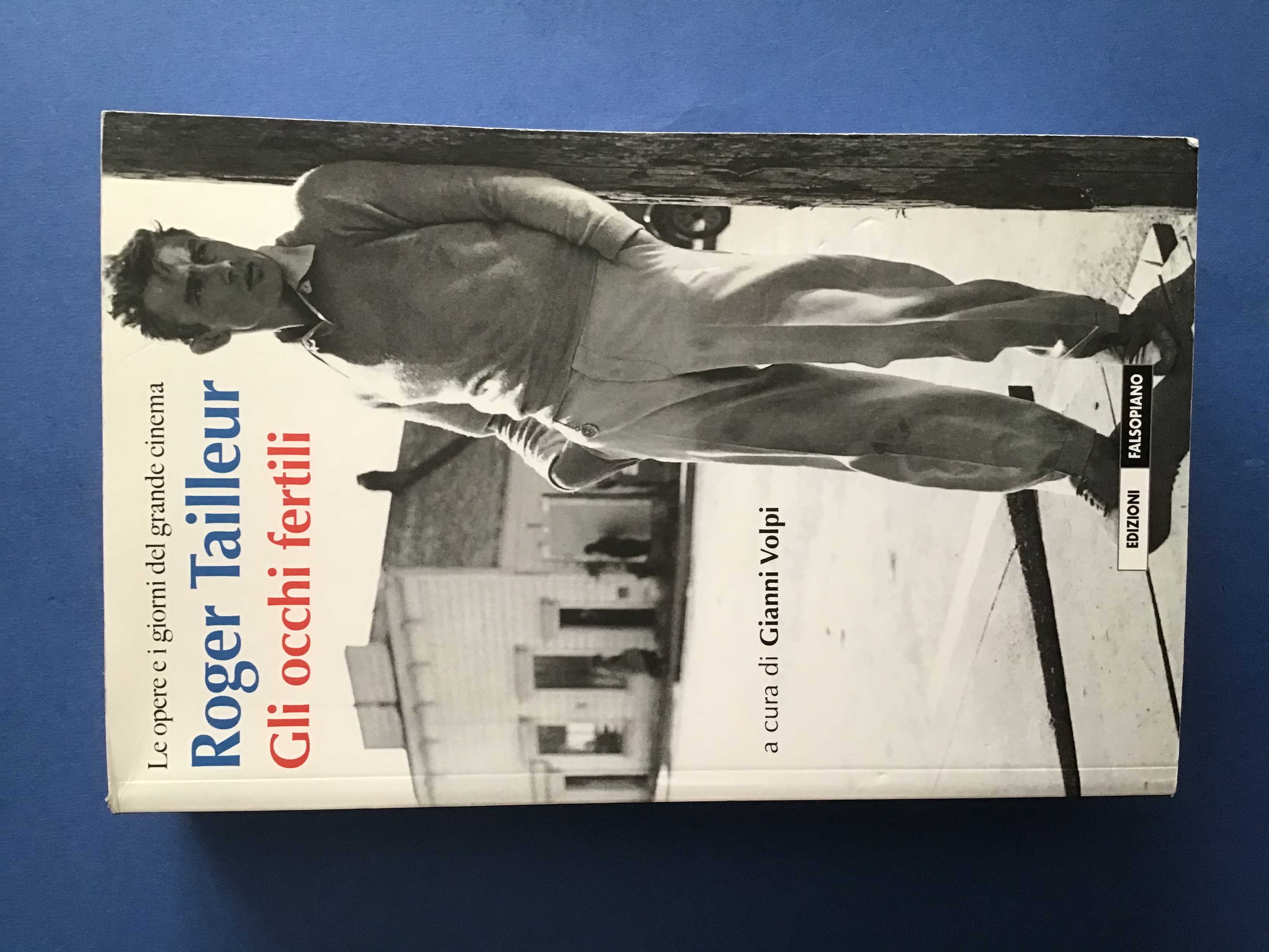 ROGER TAILLEUR. GLI OCCHI FERTILI