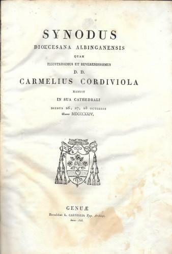 Synodus Dioecesana Albinganensis quam illustrissimus et reverendissimus D. D. Carmelius …