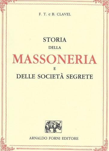 Storia della Massoneria e delle società segrete