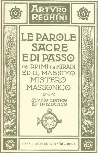 Le Parole Sacre e di Passo dei primi tre Gradi …