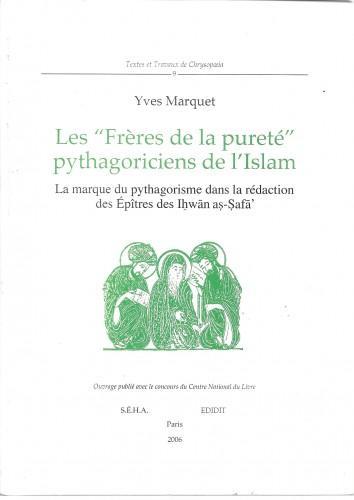 Les Frères de la pureté pythagoriciens de l'Islam. La Marque …