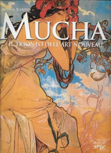 Mucha. Il trionfo dell'Art Nouveau