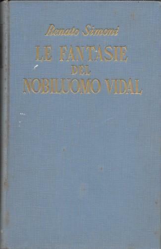 Le fantasie del nobiluomo Vidal