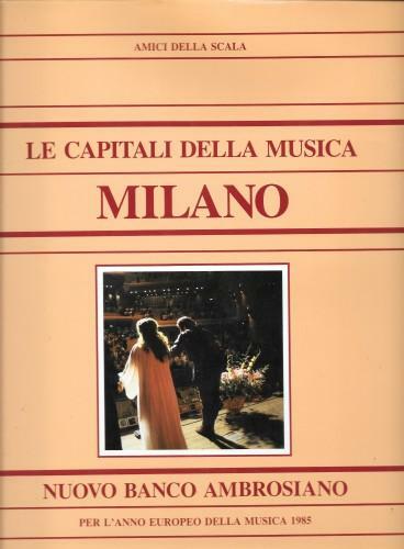 Le capitali della musica - Milano