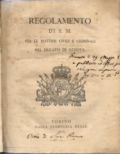 Regolamento di S. M. per le materie civili e criminali …
