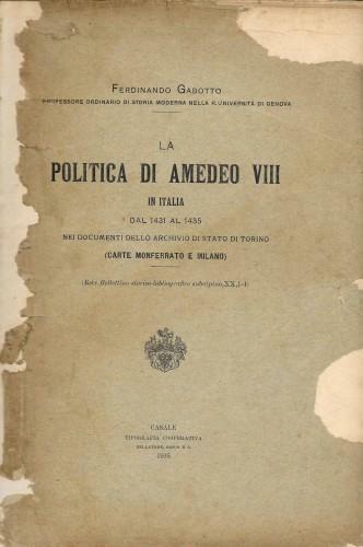 La politica di Amedeo VIII in Italia dal 1431 al …