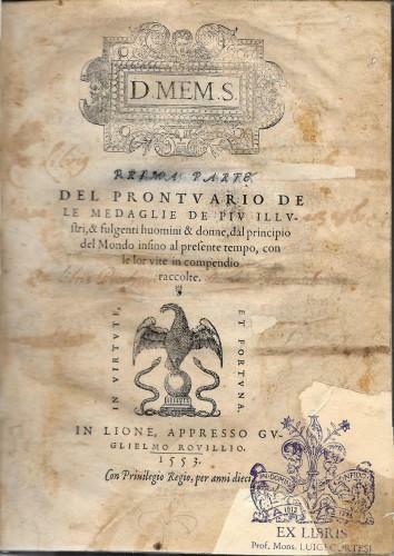 Prima parte del Prontuario de le medaglie de piu illustri, …