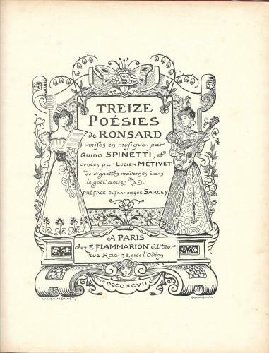 Treize Poesies de Ronsard mises en musique par Guido Spinetti …