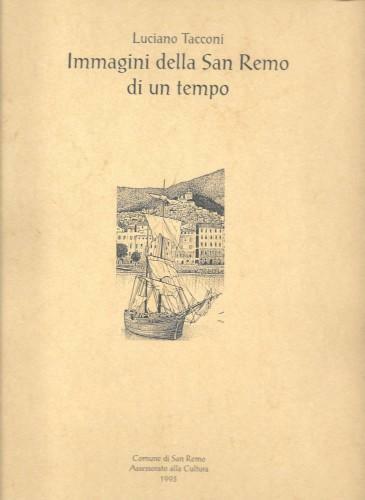 Immagini della Sanremo di un tempo