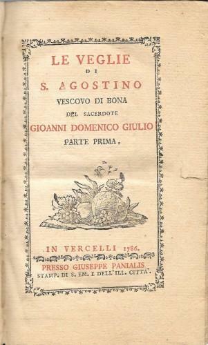 Le veglie di S. Agostino vescovo di Bona dal sacerdote …