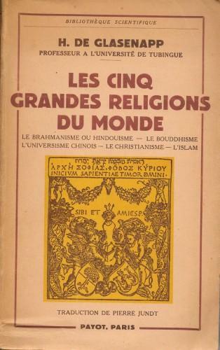 Les cinq grandes religions du monde. Le Brahmanisme ou Hindouisme. …