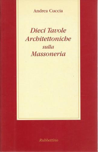 Dieci Tavole Architettoniche sulla Massoneria