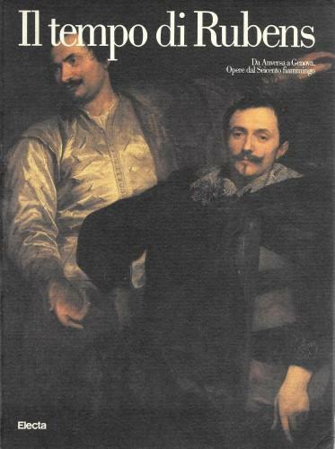 Il tempo di Rubens. Da Anversa a Genova. Opere dal …