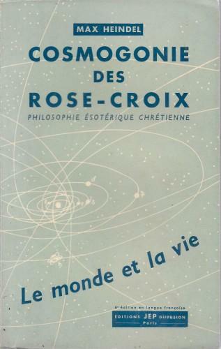 Cosmogonie des Rose-Croix (Philosophie ésotérique chrétienne)
