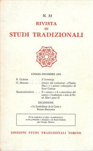 Rivista di Studi Tradizionali n° 33 luglio-dicembre 1970
