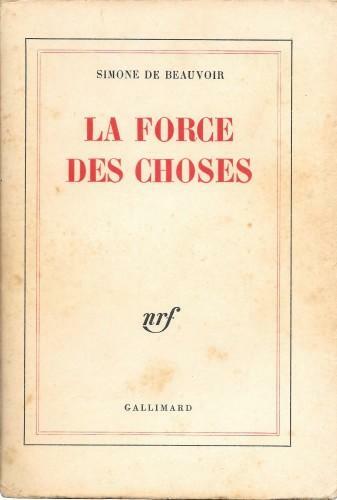 La force des choses