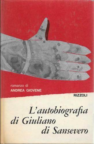 L'autobiografia di Giuliano di Sansevero, voll. 1° e 2°