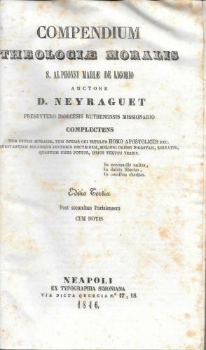 Compendium Theologiae moralis S. Alphonsi Mariae De Ligorio