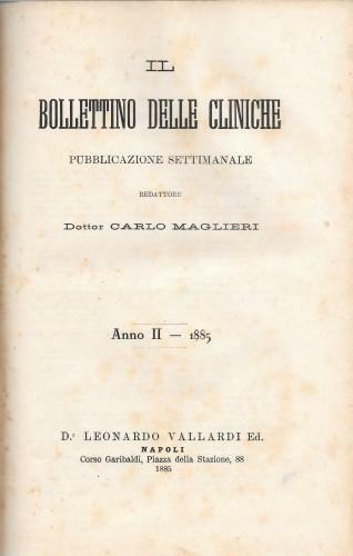 Il Bollettino delle Cliniche. Anno II - 1885