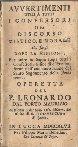 Avvertimenti utili a tutti i confessori o sia discorso mistico, …