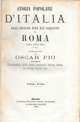 Storia popolare d'Italia dalla sua origine fino all'acquisto di Roma …