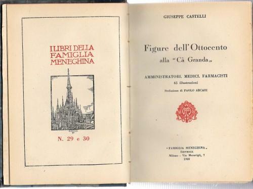 Figure dell'Ottocento alla "Cà Granda" - Amministratori, medici, farmacisti. n° …