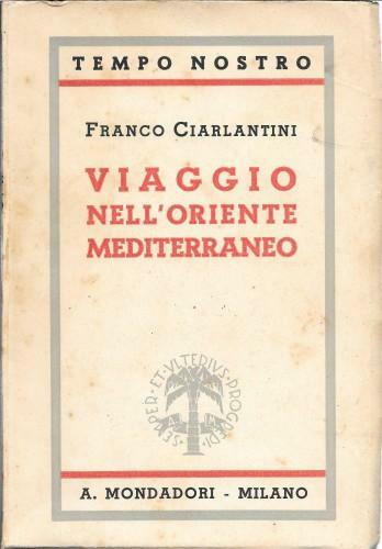 Viaggio nell'Oriente mediterraneo