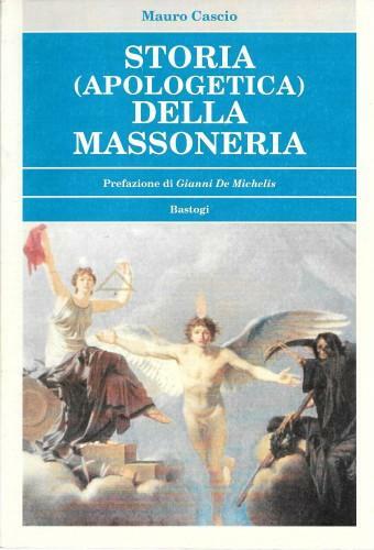 Storia (apologetica) della Massoneria