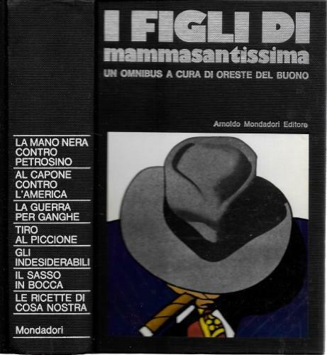 I figli di Mammasantissima