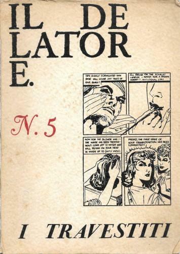 Il delatore, n° 5: I travestiti