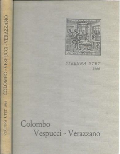 Colombo - Vespucci - Verrazzano