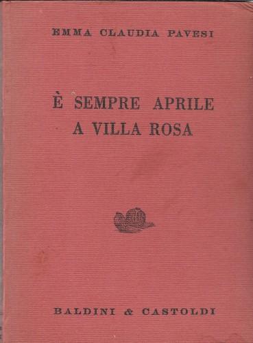 E' sempre aprile a Villa Rosa