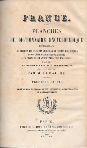 FRANCE - Planches du Dictionnaire Encyclopédique représentant les édifices les …