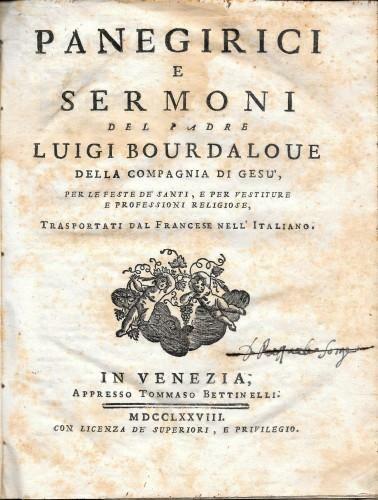 Panegirici e sermoni del padre Luigi Bourdaloue per le feste …