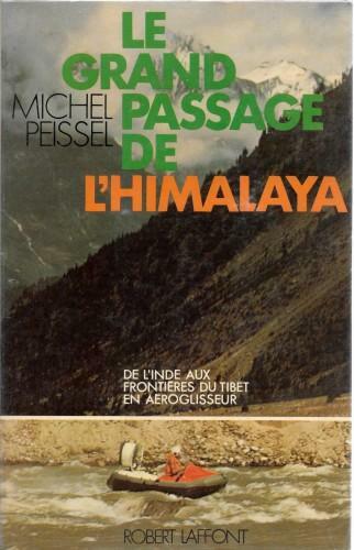 Le grand passage de l'Himalaya - De l'Inde aux frontières …