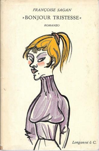 Bonjour tristesse. Romanzo