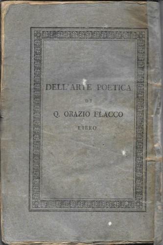 Opere di Quinto Orazio Flacco tradotte in lingua italiana e …