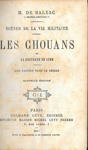 Scènes de la vie militaire. Les chouans ou la Bretagne …