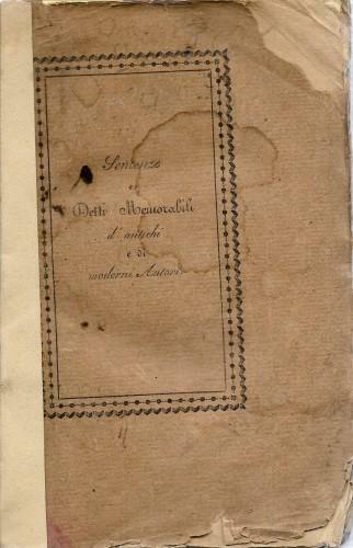 Sentenze e detti memorabili d'antichi, e di moderni Autori