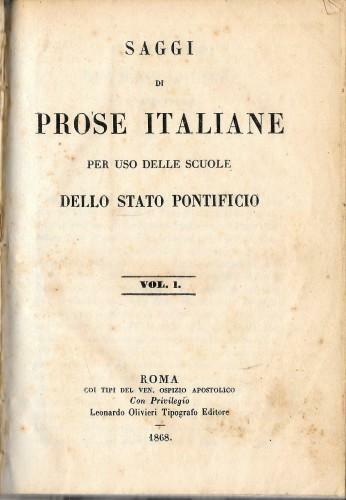 Saggi di prose italiane ad uso delle scuole dello Stato …