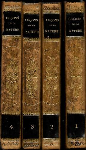 Les leçons de la Nature, ou l'histoire naturelle, la physique …